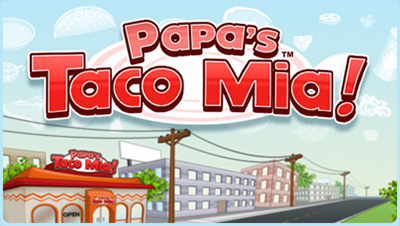 Papa's Taco Mia